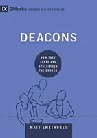 Deacons - Matt Smethurst