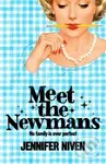 Meet the Newmans - Jennifer Niven