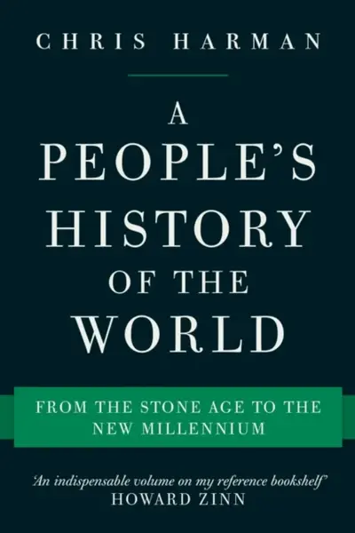 A People's History of the World - Chris Harman