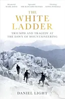 The White Ladder - Daniel Light