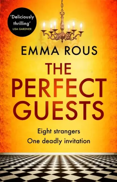 The Perfect Guests - Emma Rous