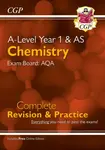 A-Level Chemistry: AQA Year 1 & AS Complete Revision & Practice with Online Edition - CGP Books