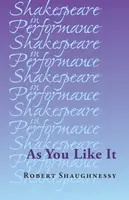 As You Like it - Robert Shaughnessy