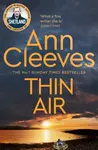 Thin Air - Ann Cleevesová