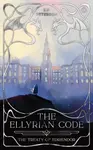 The Ellyrian Code - B. F. Peterson