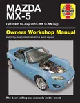 Mazda MX-5 (Oct 05 - July 15) 55 to 15 Haynes Repair Manual - Randall Martynn
