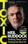 Toxic - Neil Ruddock