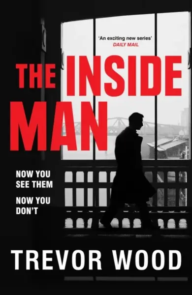 The Inside Man - Trevor Wood