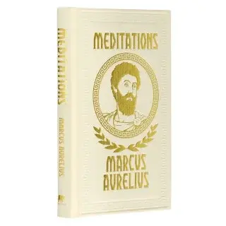 Meditations - Emperor Marcus Aurelius