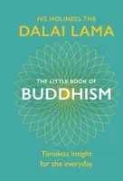 The Little Book Of Buddhism - Jeho Svatost Dalajláma