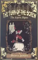 The Turn of the Screw & The Aspern Papers - Henry James