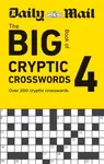 Daily Mail Big Book of Cryptic Crosswords Volume 4 - Daily Mail