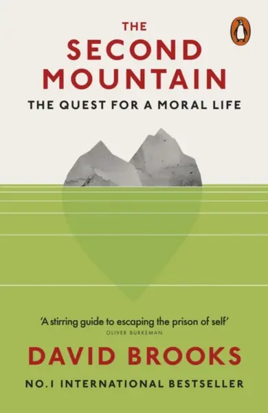 The Second Mountain - David Brooks