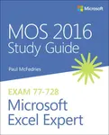 MOS 2016 Study Guide for Microsoft Excel Expert - Paul McFedries