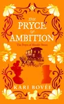 The Pryce of Ambition - Kari Bovee