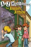A to Z Mysteries: The Absent Author - Roy Ron