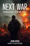 Next War - John F Antal