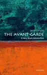 The Avant Garde - David  Cottington