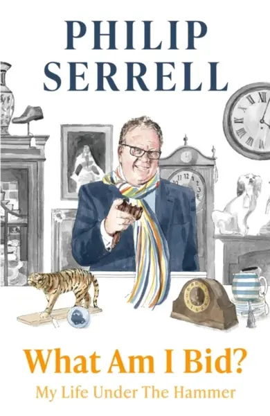 What Am I Bid? - Philip Serrell