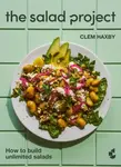 The Salad Project - Clem Haxby