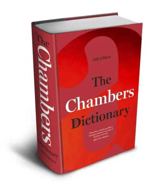 The Chambers Dictionary (13th Edition) - Caroline Chambers