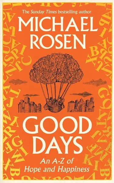 Good Days - Michael Rosen