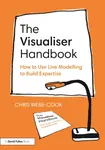 The Visualiser Handbook - Chris Webb-Cook