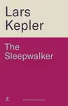 The Sleepwalker - Lars Kepler