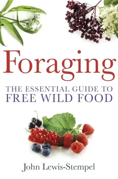 Foraging - John Lewis-Stempel