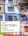 AQA GCSE German Foundation Student Book - Lisa Probert, Andy Holland, Wanda Marshall, Sabine Leitner, Ben Merritt