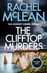 The Clifftop Murders - Rachel McLean