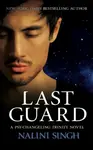 Last Guard - Nalini Singhová