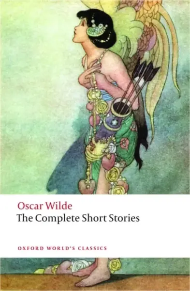 The Complete Short Stories - Oscar Wilde