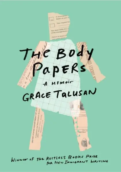 The Body Papers - Grace Talusan