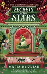 The Ship of Shadows: Secrets of the Stars - Maria Kuzniar