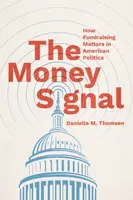 The Money Signal - Danielle M. Thomsen