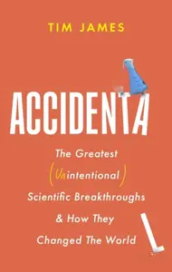 Accidental - Tim James
