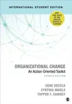 Organizational Change - International Student Edition - Cynthia A. Ingols, Tupper F. Cawsey, Gene Deszca