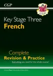 KS3 French Complete Revision & Practice (with Free Online Edition & Audio) - CGP Books