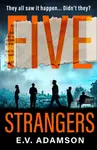 Five Strangers - E.V. Adamson