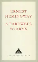 A Farewell To Arms - Ernest Hemingway