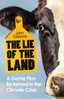 The Lie of the Land - John Gibbons