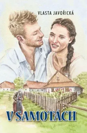 V Samotách - Vlasta Javořická