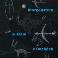 Morgenstern je stále v Čechách - Christian Morgenstern