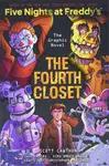 The Fourth Closet (Five Nights at Freddy´s Graphic Novel 3) - Scott Cawthon