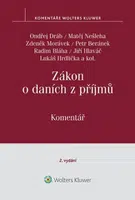Zákon o daních z příjmů Komentář - Petr Beránek, Lukáš Hrdlička, Zdeněk Morávek, Jiří Hlaváč, Matěj Nešleha, Ondřej Dráb