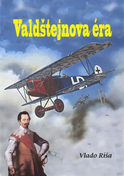 Valdštejnova éra - Vlado Ríša