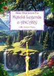 Mýtická Legenda o ANCARY, 1. Díl Zrození Vědmy - Daniel Artuš Lorenc Fux - e-kniha