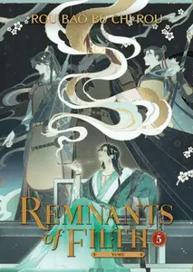 Remnants of Filth: Yuwu (Novel) Vol. 5 - Rou Bao Bu Chi Rou