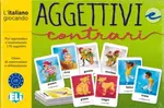 L´italiano giocando: Aggettivi e contrari
